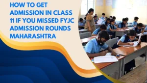India’s Portal – Latest News, India News & World News 19 Admission in Class 11 If You Missed FYJC Admission Rounds Maharashtra
