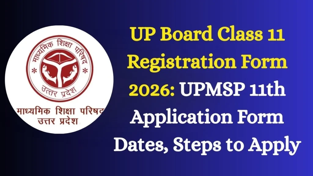 UP Board Class 11 Registration Form 2026