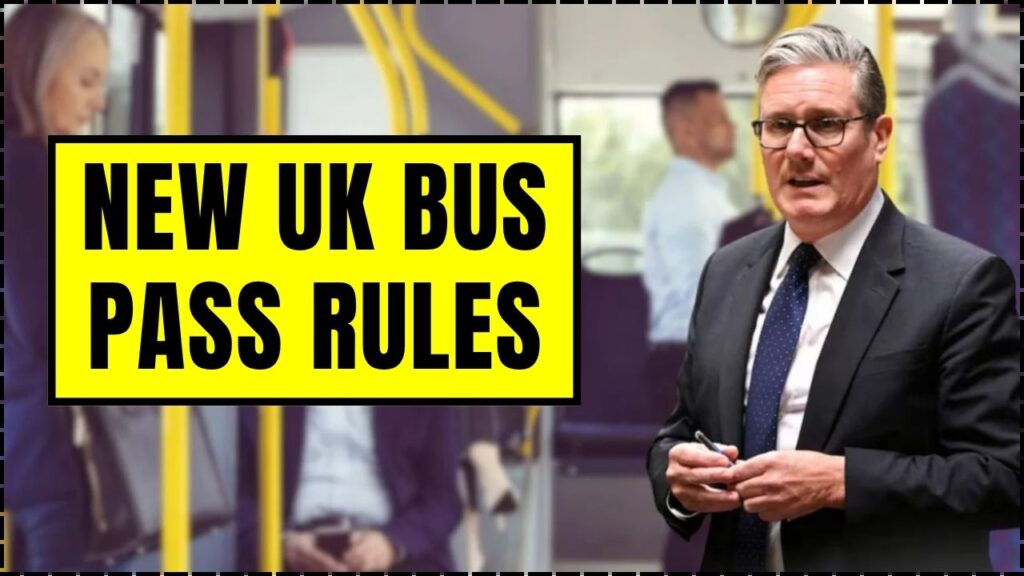 New UK Bus Pass Rules 2025