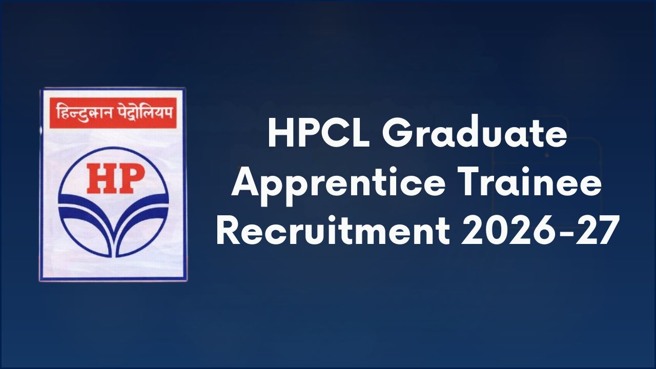 HPCL Graduate Apprentice Trainee Recruitment 2026-27