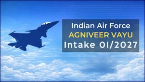 IAF Agniveervayu Intake