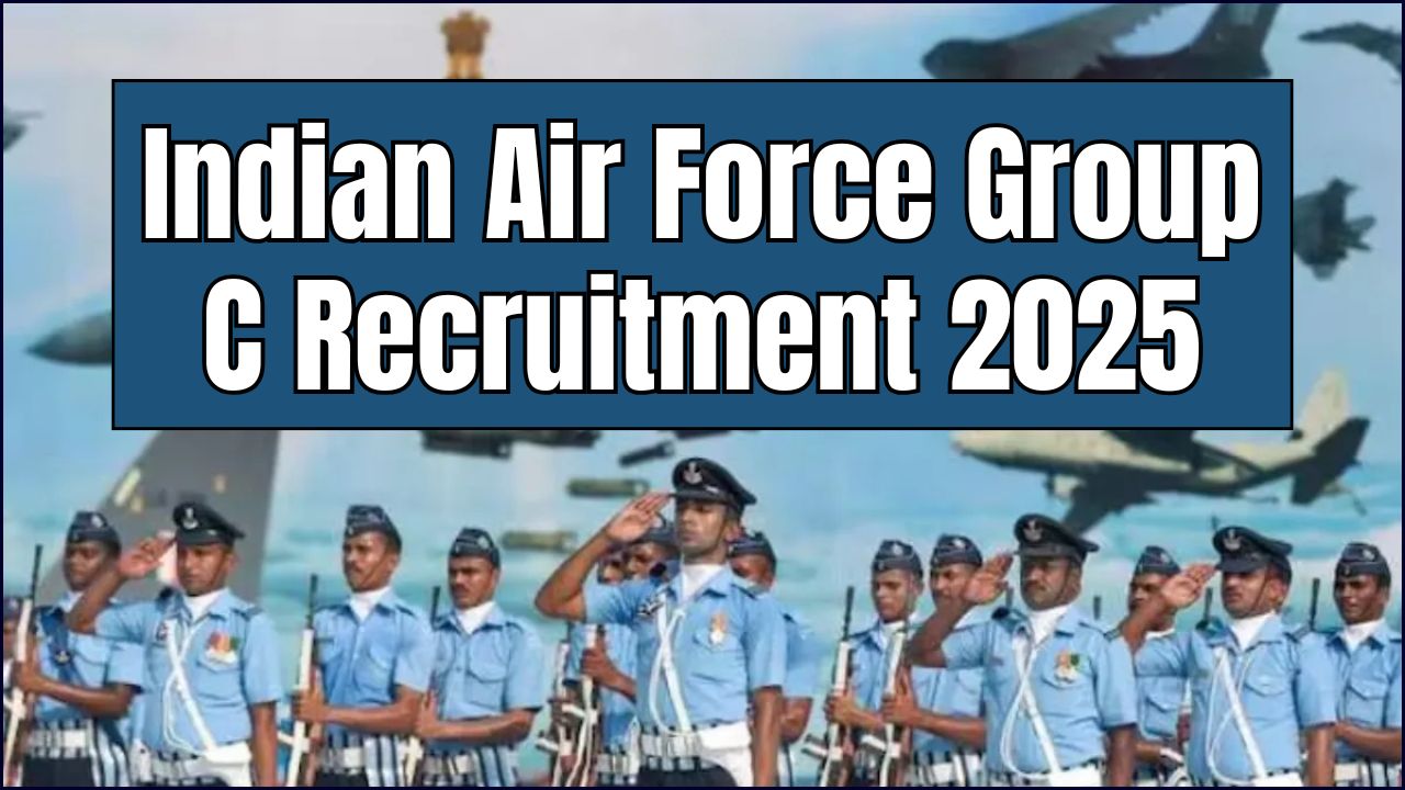 Indian Air Force Group C Recruitment 2025