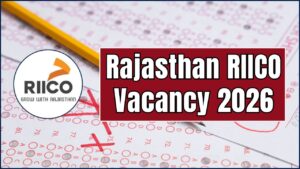Rajasthan RIICO Vacancy 2026