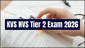 KVS NVS Tier 2 Exam 2026