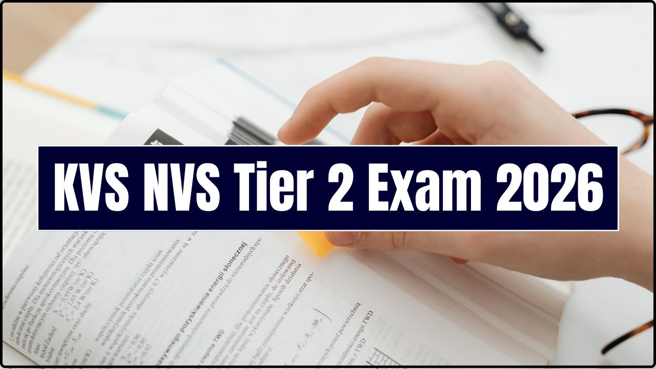 KVS NVS Tier 2 Exam 2026